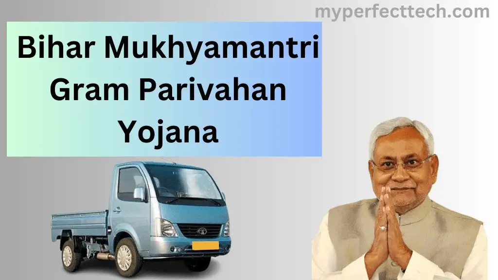 Bihar Mukhyamantri Gram Parivahan Yojana 2024 (MGPY) Online Application