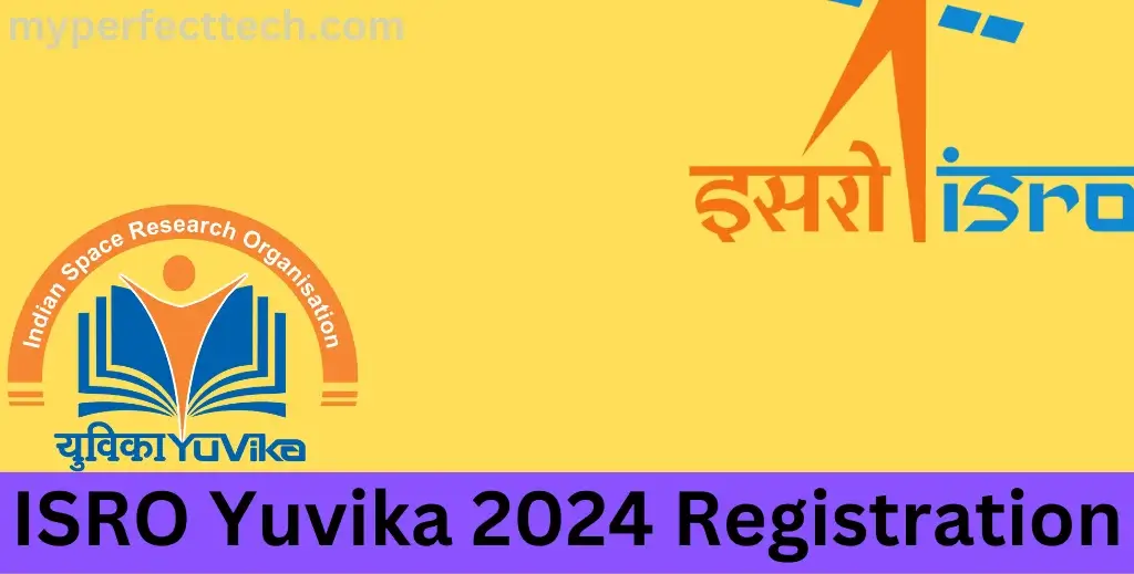 ISRO Yuvika 2024 Registration Check Eligibility and Apply On jigyasa.iirs.gov.in