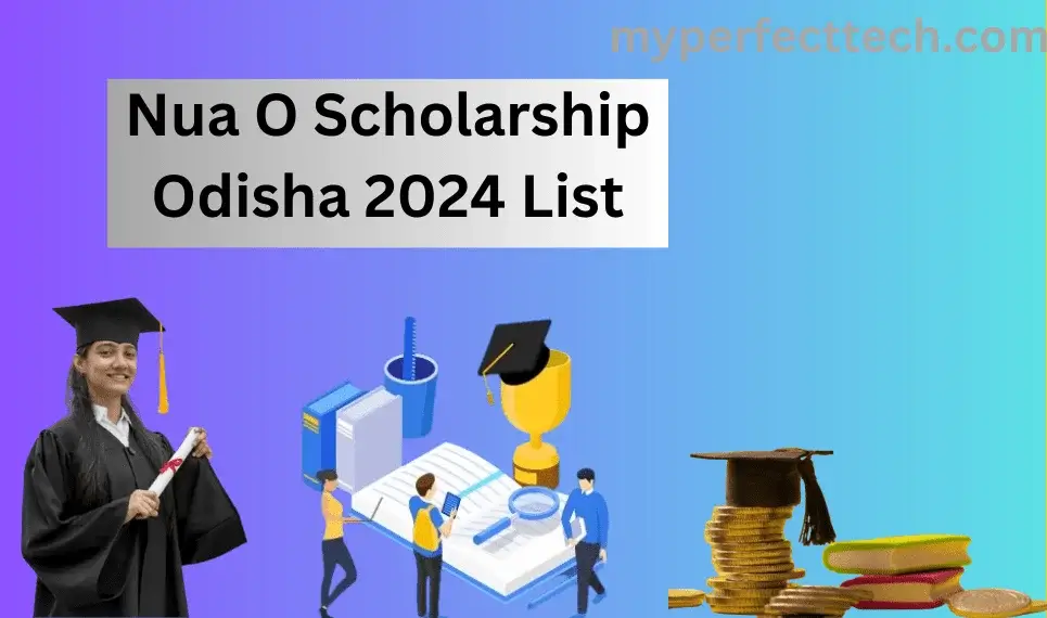 Nua O Scholarship Odisha 2024 List Pdf Released Benefits, Eligibility