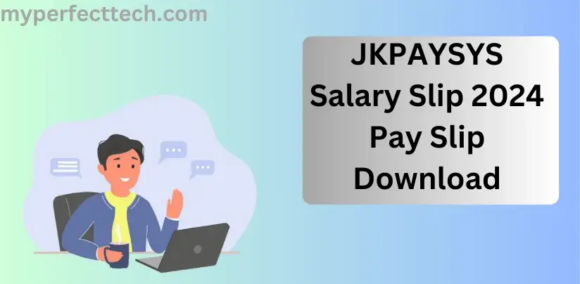 JKPAYSYS Salary Slip 2024: Employee Pay Slip Download PDF