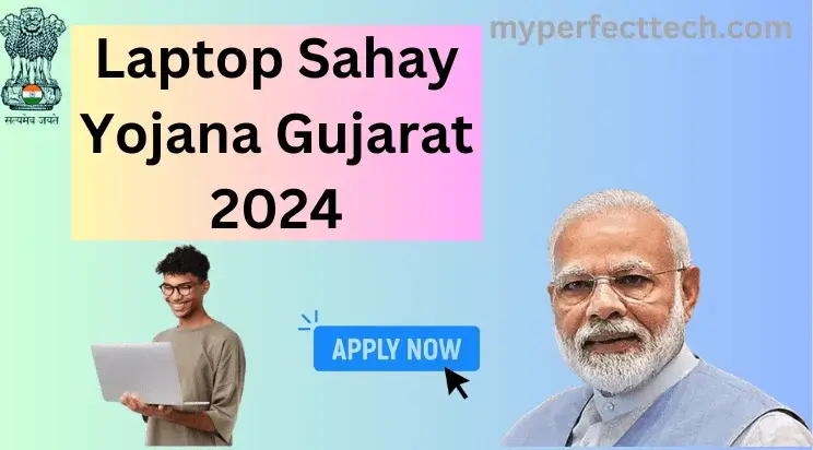 Laptop Sahay Yojana Gujarat 2024 Apply Online, Eligibility, Benefits