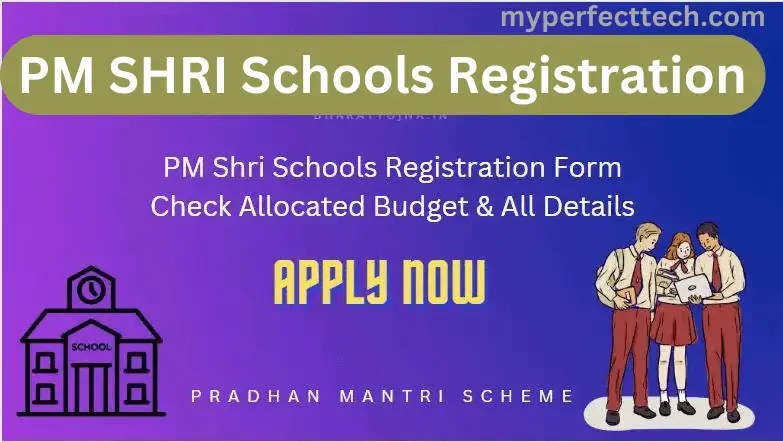 PM SHRI Schools Registration Link, List Pdf Download District Wise
