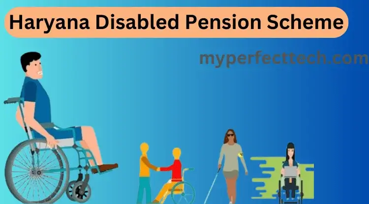 Haryana Disabled Pension Scheme 2024 Apply Online, Check Status, List