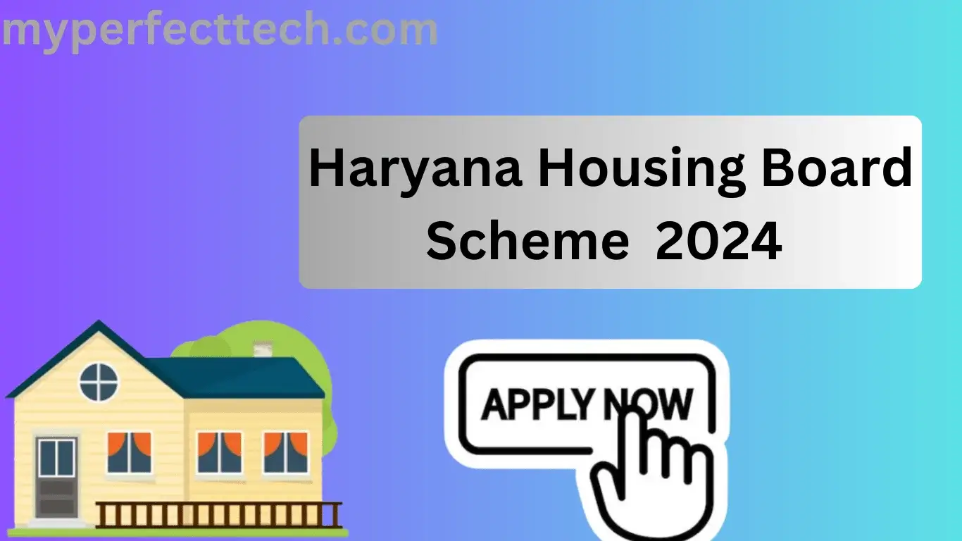 Haryana Housing Board Scheme 2024: Apply Form at hbh.gov.in