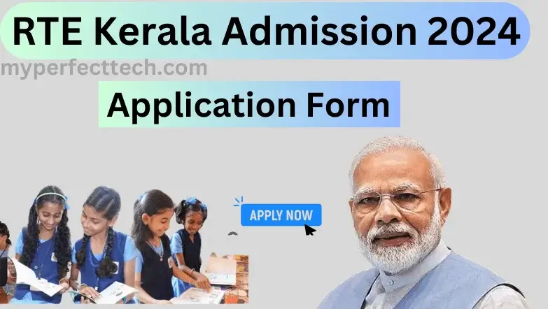 RTE Kerala Admission 2024 Application Form, Age Limit, Date