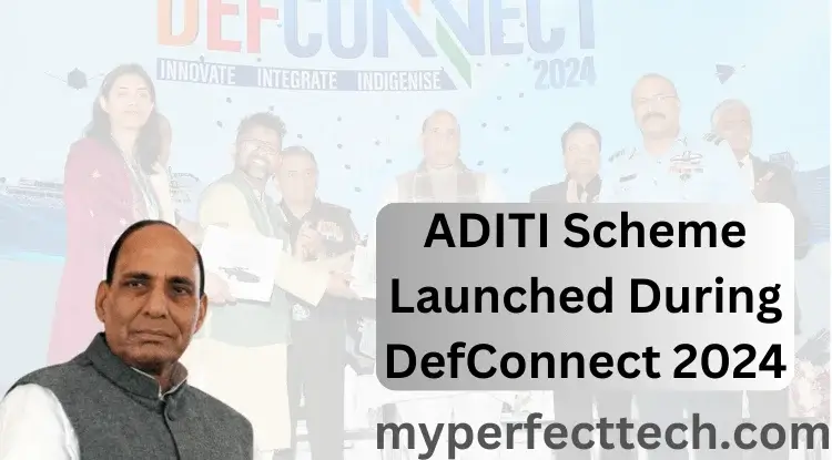 ADITI Scheme Launched During DefConnect 2024: Online Registration, Last Date